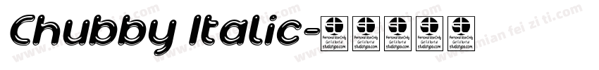 Chubby Italic字体转换